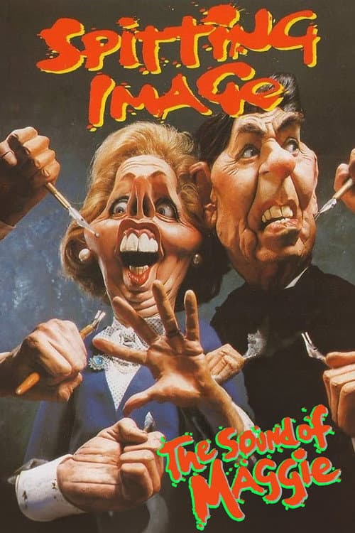 Постер: Spitting Image: The Sound of Maggie