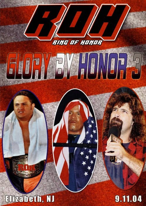 Постер: ROH: Glory By Honor III