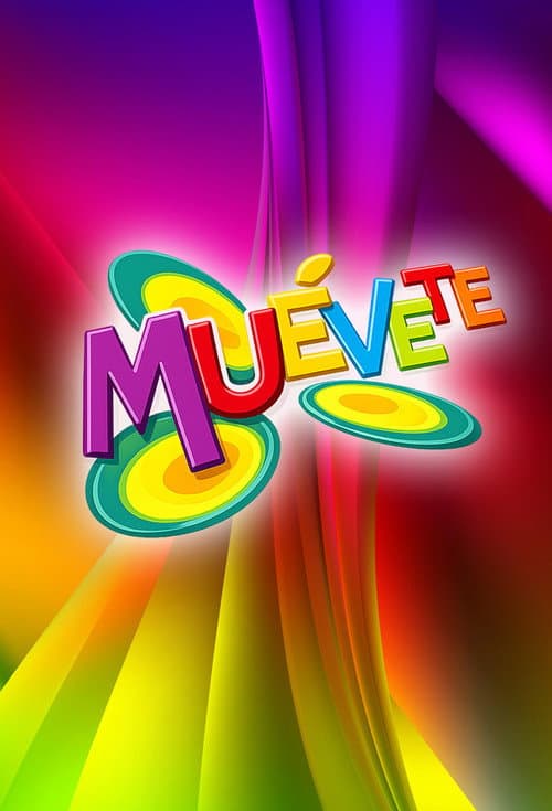 Постер: Muévete