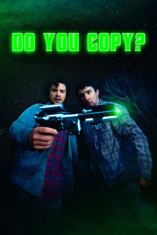 Постер: Do You Copy?