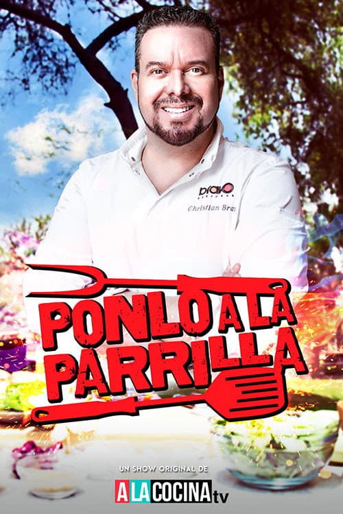 Постер: Ponlo a la Parrilla