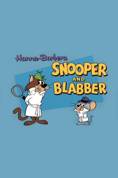 Постер: Snooper and Blabber