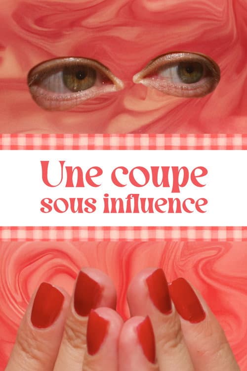 Постер: Une coupe sous influence