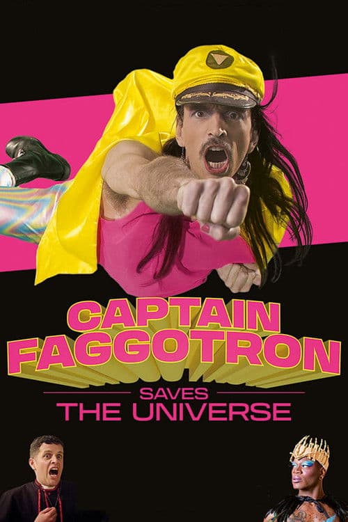 Постер: Captain Faggotron Saves the Universe