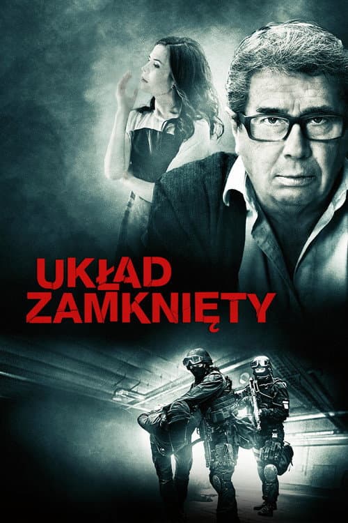 Постер: Układ zamknięty