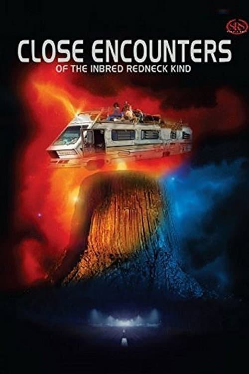 Постер: Close Encounters of the Inbred Redneck Kind