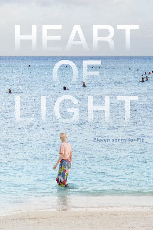 Постер: Heart of Light: Eleven Songs for Fiji
