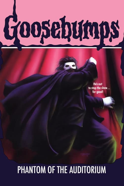 Постер: Goosebumps: Phantom of the Auditorium