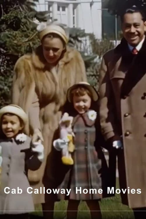 Постер: Cab Calloway Home Movie #2