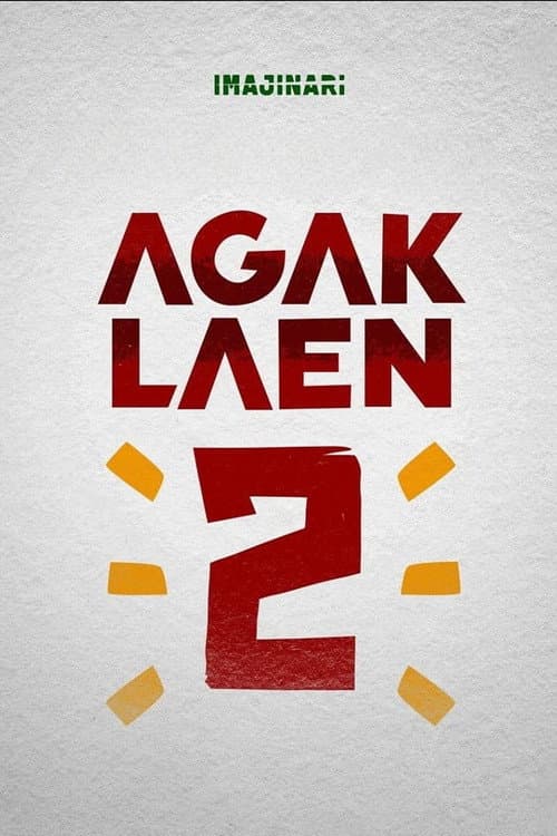 Постер: Agak Laen: Menyala Pantiku!