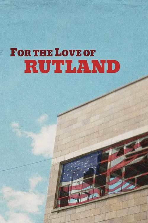 Постер: For the Love of Rutland
