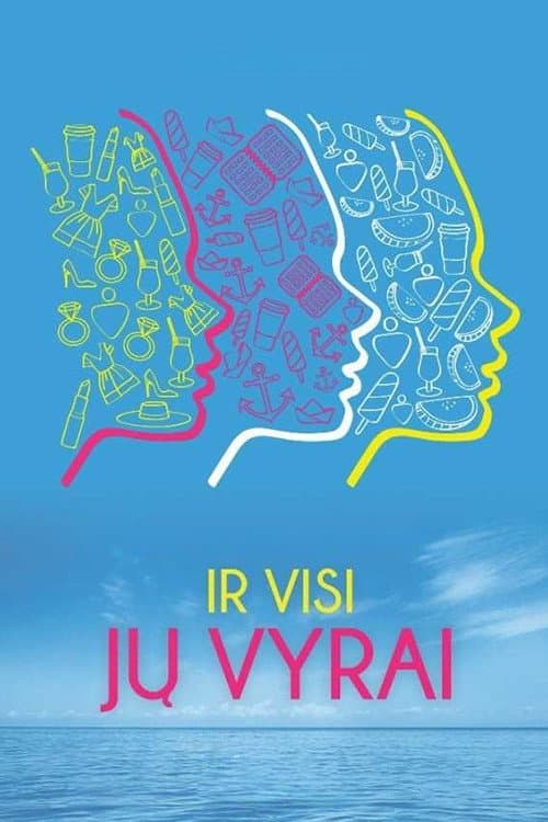 Постер: Ir visi jų vyrai