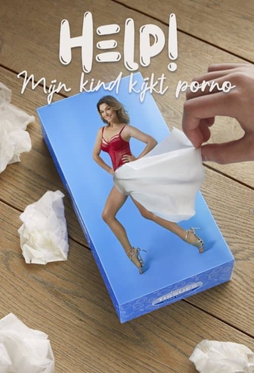 Постер: Help! Mijn kind kijkt porno