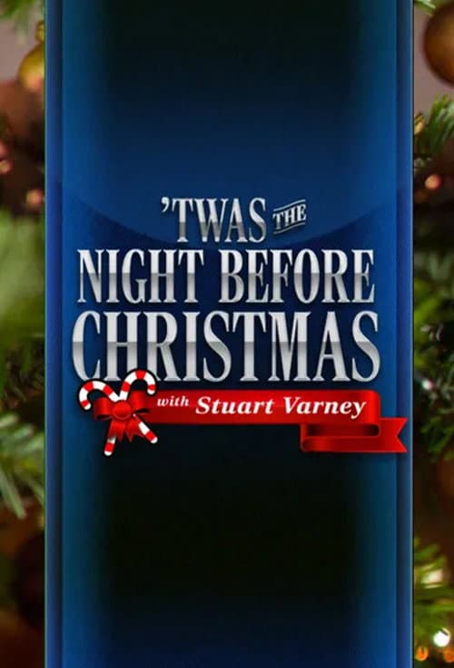 Постер: Twas The Night Before Christmas with Stuart Varney