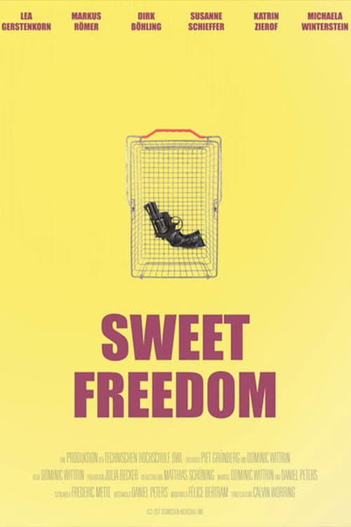 Постер: Sweet Freedom