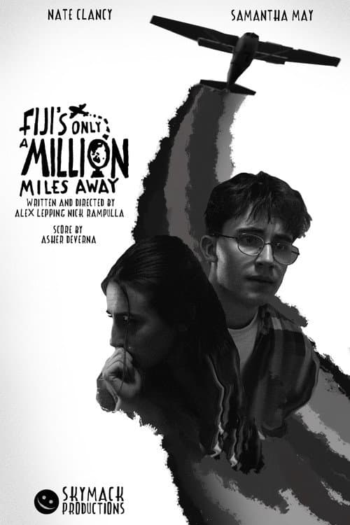 Постер: Fiji's Only a Million Miles Away