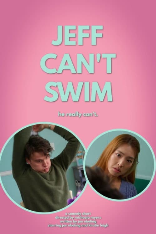 Постер: Jeff Can't Swim