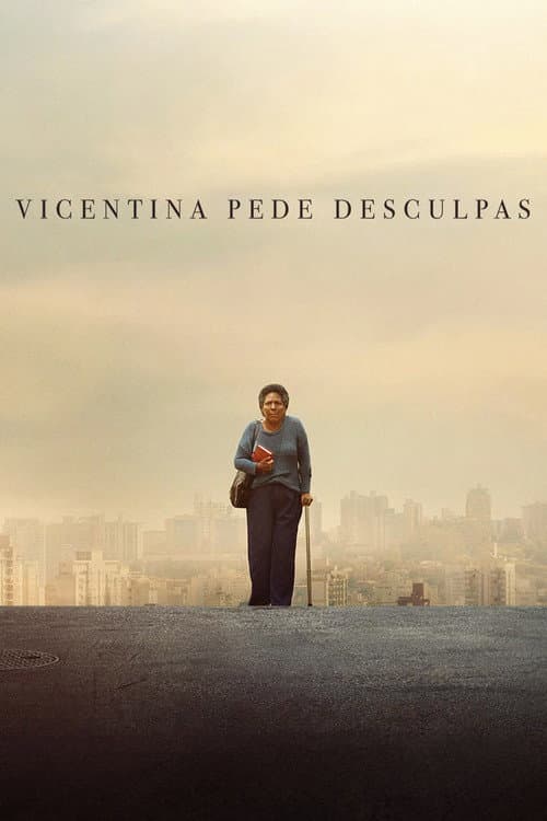 Постер: Vicentina Pede Desculpas