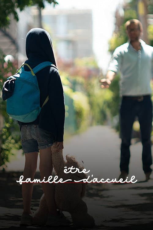 Постер: Être famille d'accueil