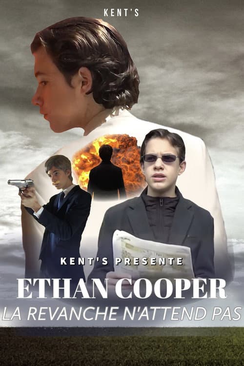 Постер: Ethan Cooper : La Revanche N'Attend Pas