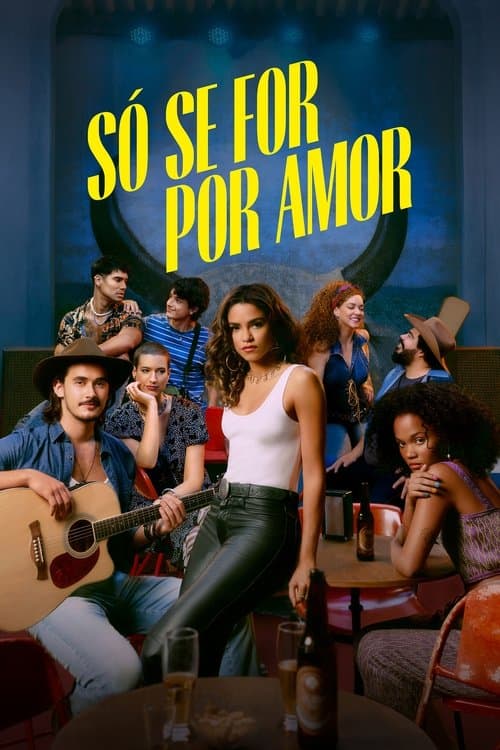 Постер: Só Se For Por Amor