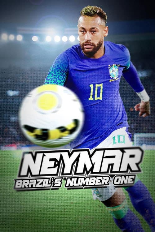 Постер: Neymar: il numero uno del Brasile