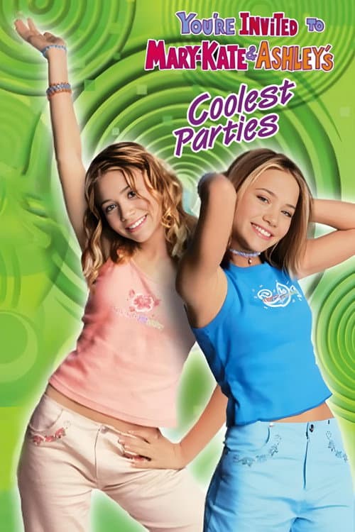 Постер: You're Invited to Mary-Kate & Ashley's