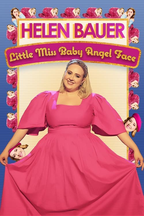 Постер: Helen Bauer: Little Miss Baby Angel Face