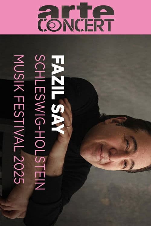 Постер: Fazil Say Schleswig-Holstein Music Festival