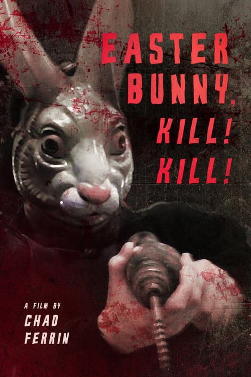 Постер: Easter Bunny, Kill! Kill!