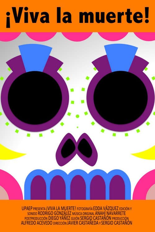 Постер: ¡Viva la muerte!