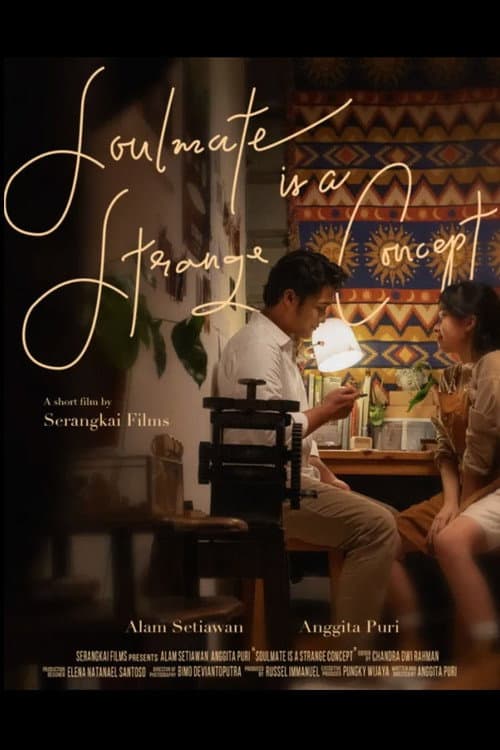 Постер: Soulmate is a Strange Concept