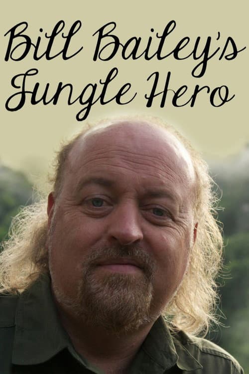 Постер: Bill Bailey's Jungle Hero