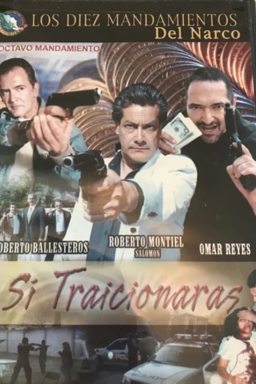Постер: Si Traicionaras
