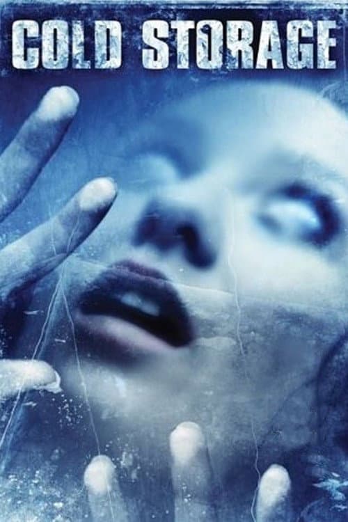Постер: Cold Storage