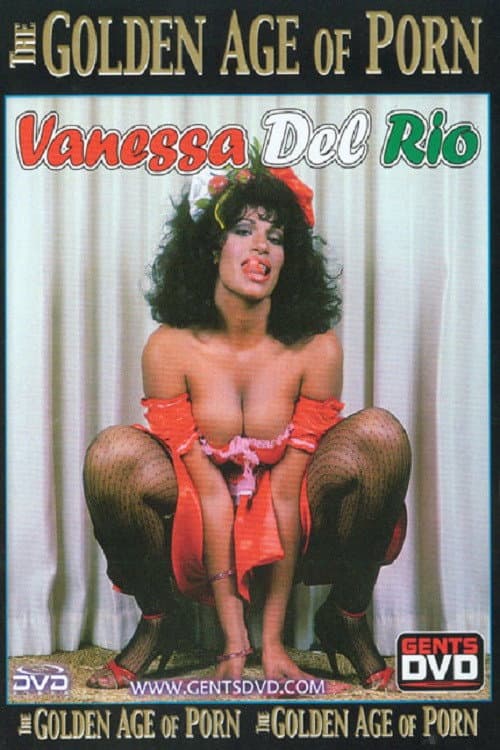 Постер: The Golden Age of Porn: Vanessa Del Rio