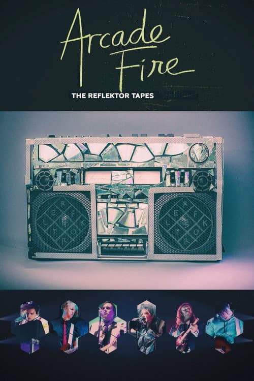 Постер: Arcade Fire - The Reflektor Tapes
