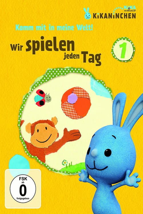 Постер: Kikaninchen - Wir spielen jeden Tag