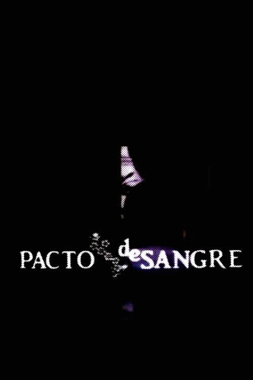 Постер: Pacto de sangre
