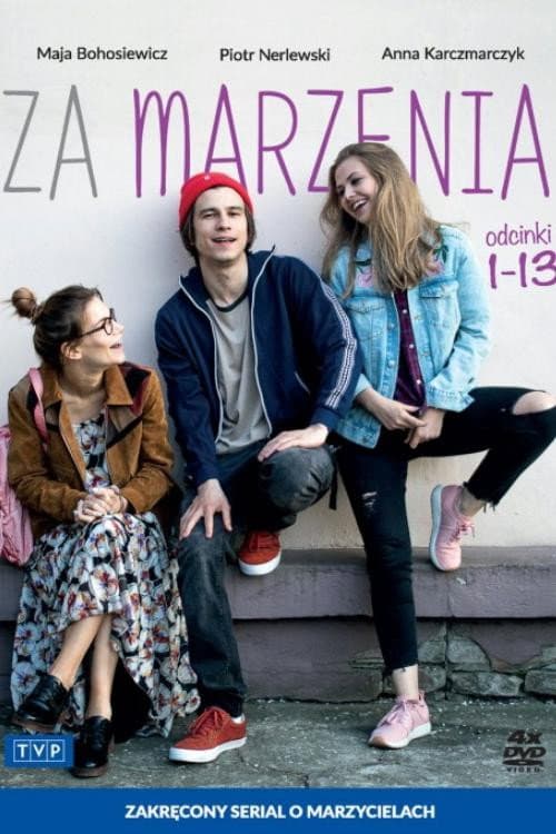 Постер: Za marzenia