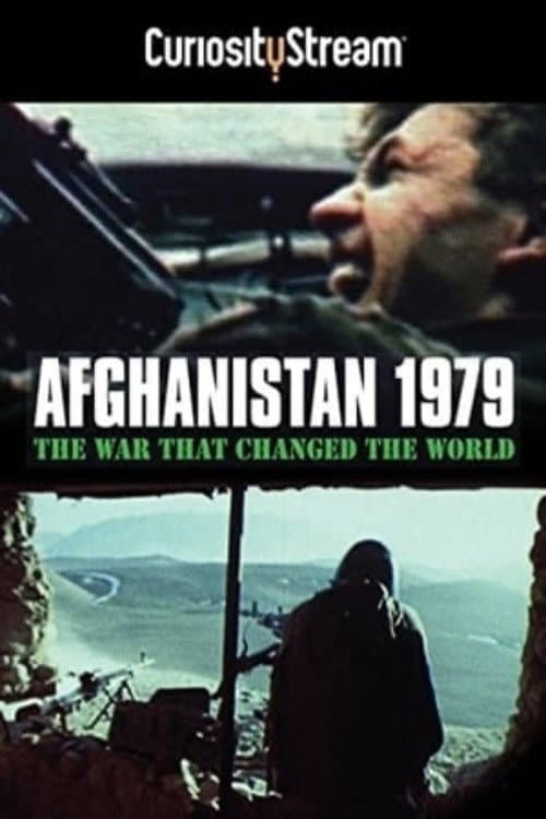 Постер: Afghanistan 1979 : La guerre qui a changé le monde