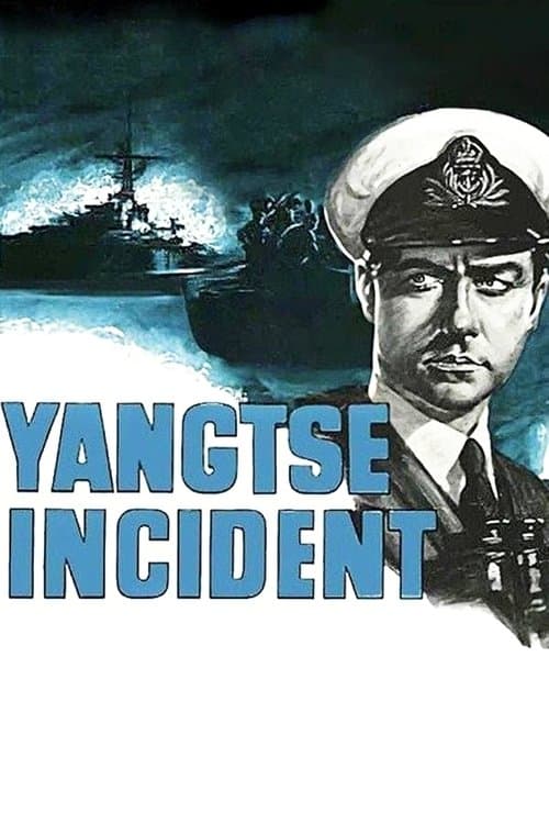 Постер: Yangtse Incident: The Story of H.M.S. Amethyst