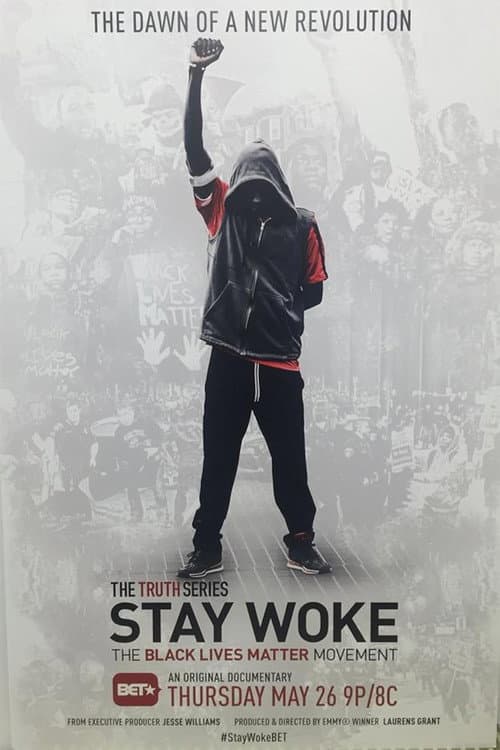 Постер: Stay Woke: The Black Lives Matter Movement