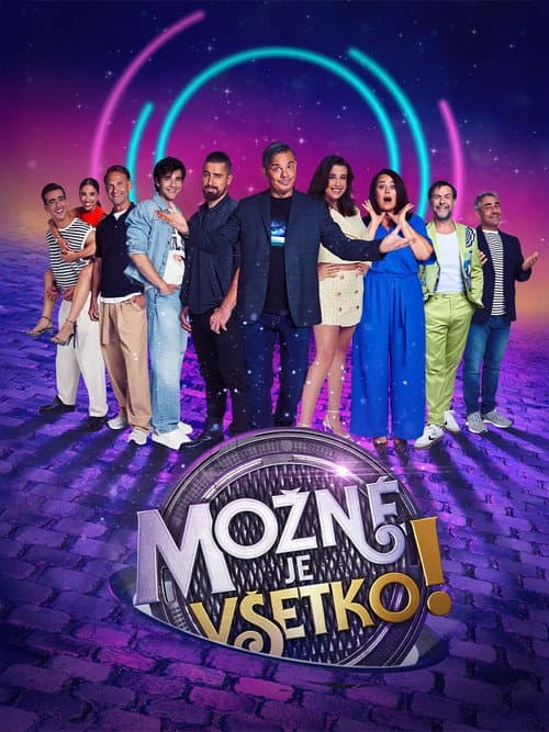 Постер: Možné je všetko!