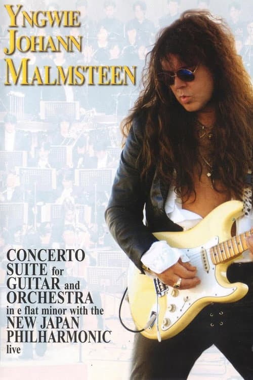 Постер: Yngwie Malmsteen: Concerto Suite for Electric Guitar and Orchestra in E Flat Minor Op. 1