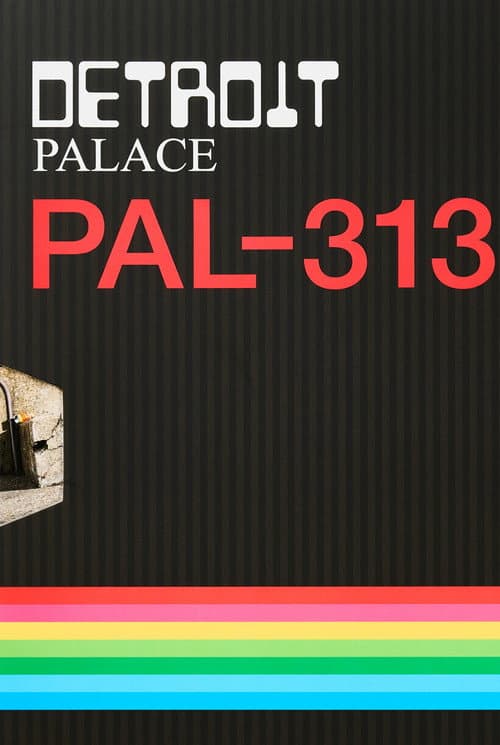 Постер: Palace Detroit 313