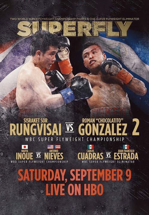 Постер: Srisaket Sor Rungvisai vs. Roman Gonzalez 2