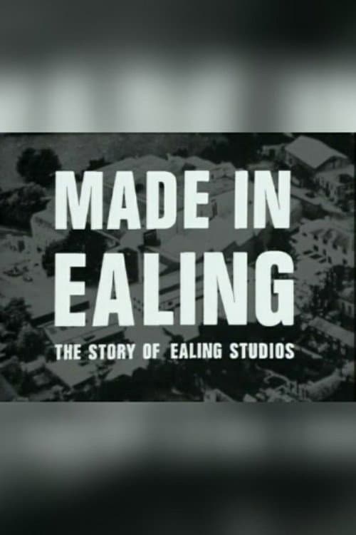 Постер: Made In Ealing: The Story of Ealing Studios