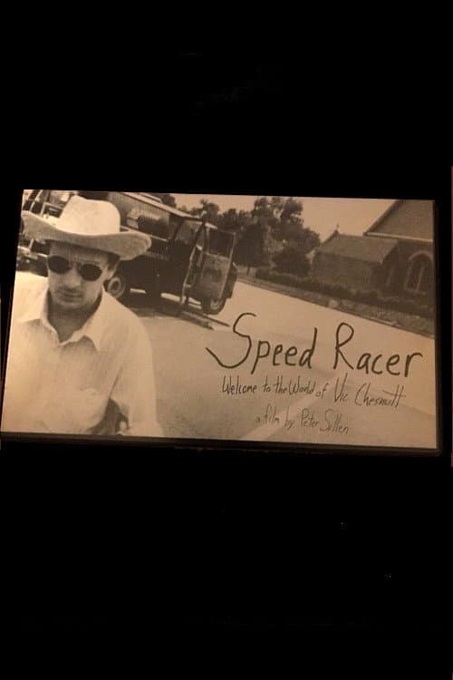 Постер: Speed Racer: Welcome to the World of Vic Chesnutt