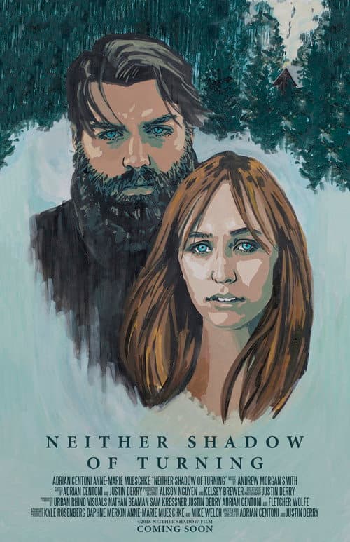 Постер: Neither Shadow of Turning